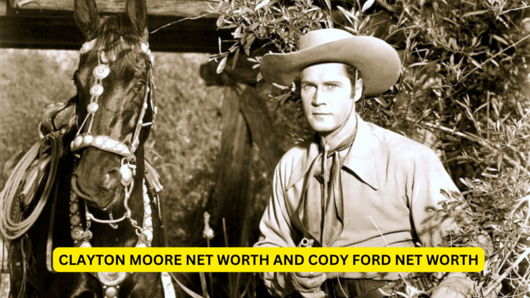 Clayton Moore Net Worth and Cody Ford Net Worth