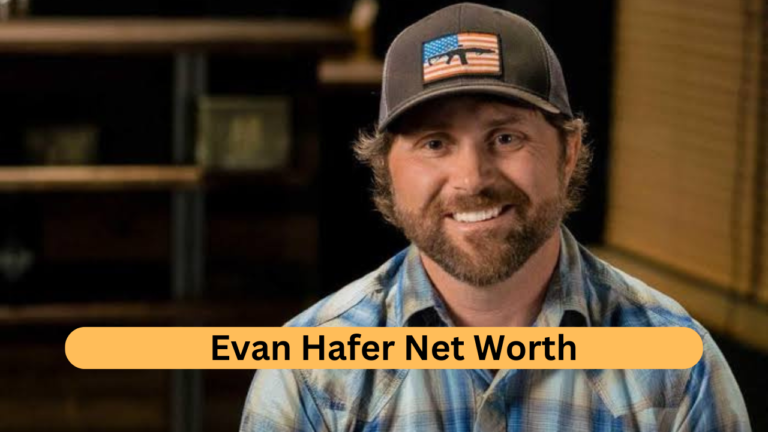 Evan Hafer Net Worth