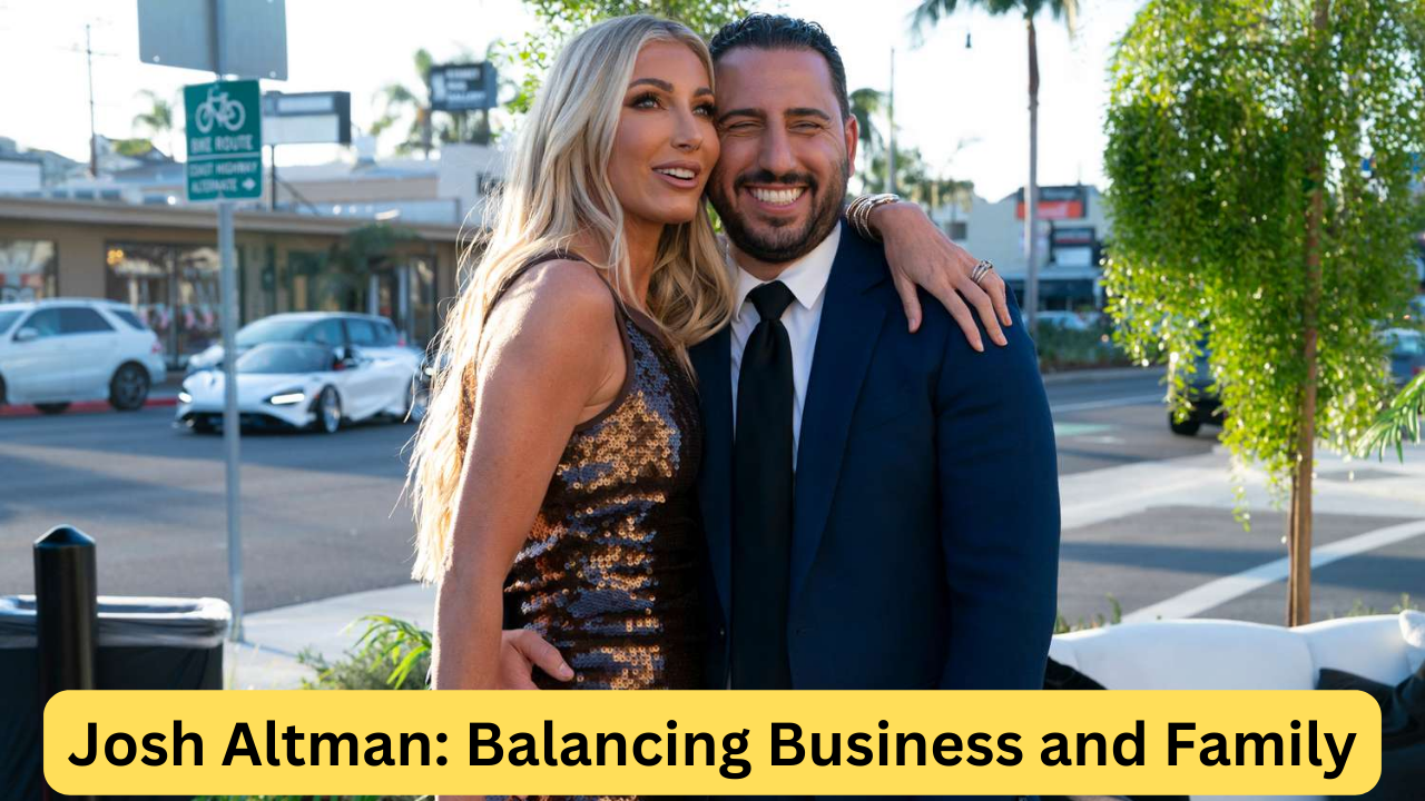 Josh Altman: Balancing Business and Family