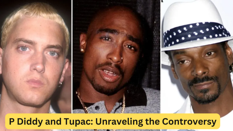 P Diddy and Tupac: Unraveling the Mystery Behind the Allegations