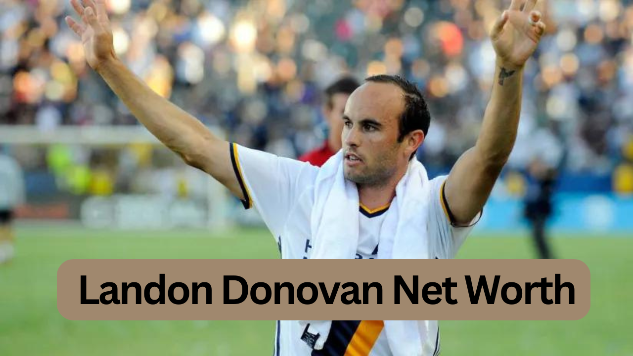 Landon Donovan Net Worth