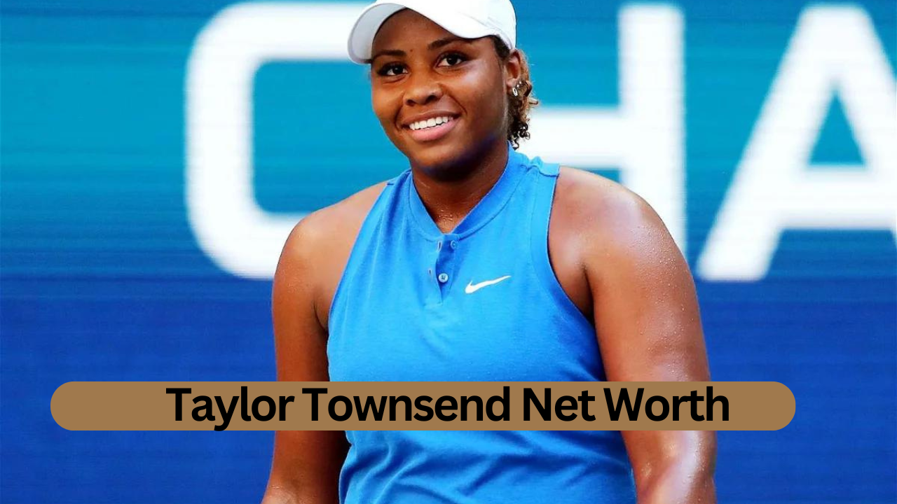 Taylor Townsend Net Worth