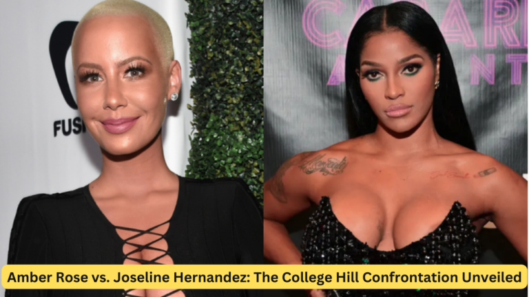 Amber Rose vs. Joseline Hernandez: The College Hill Confrontation Unveiled