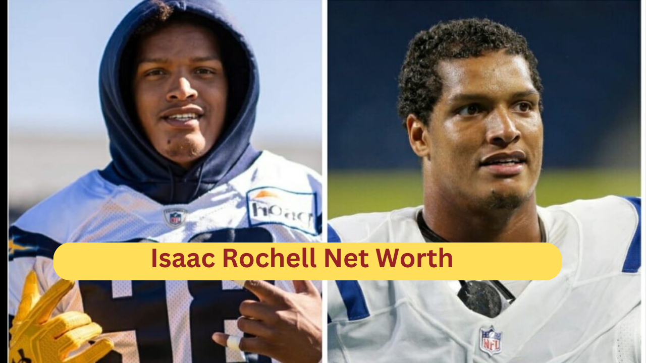 Isaac Rochell Net Worth