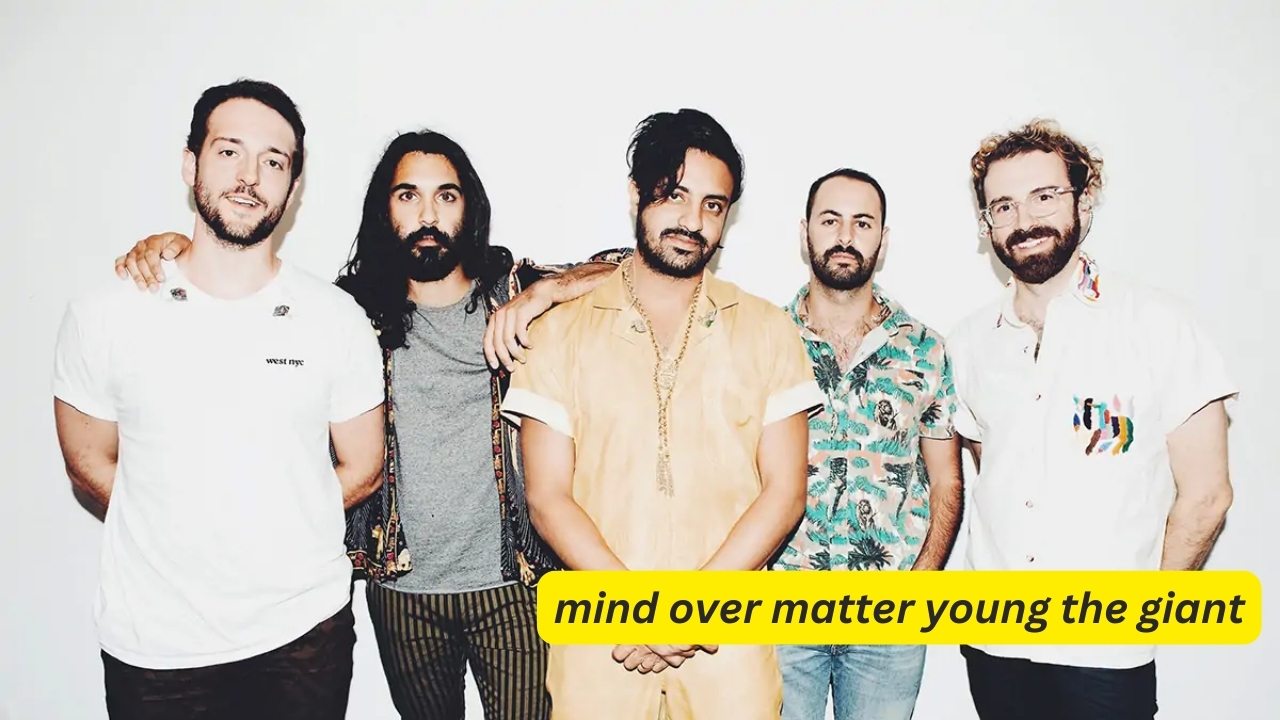 Mind Over Matter: Exploring Young the Giant's Musical Journey