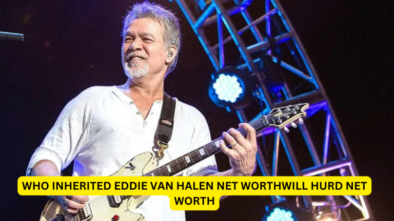 Who Inherited Eddie Van Halen's Net Worth