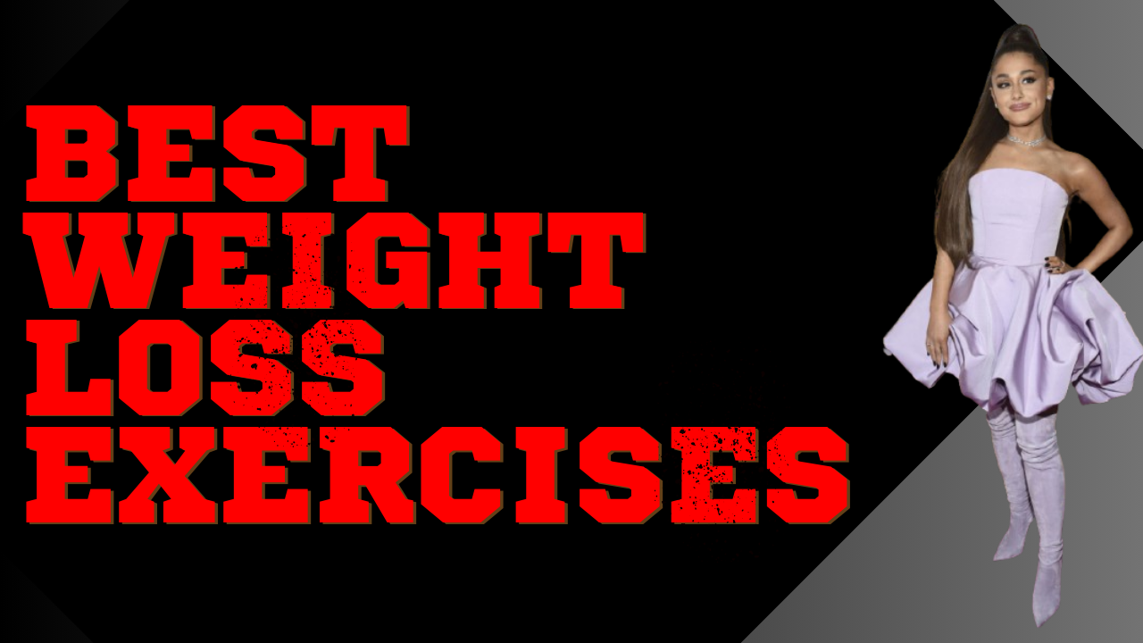 best weight loss exercises